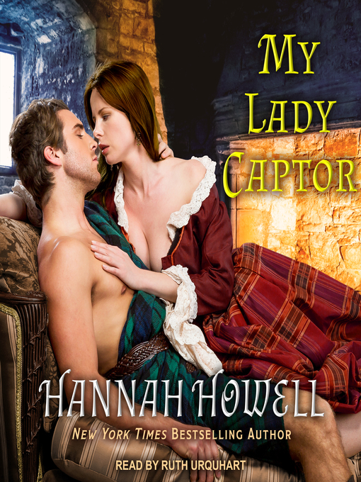 Title details for My Lady Captor by Hannah Howell - Wait list